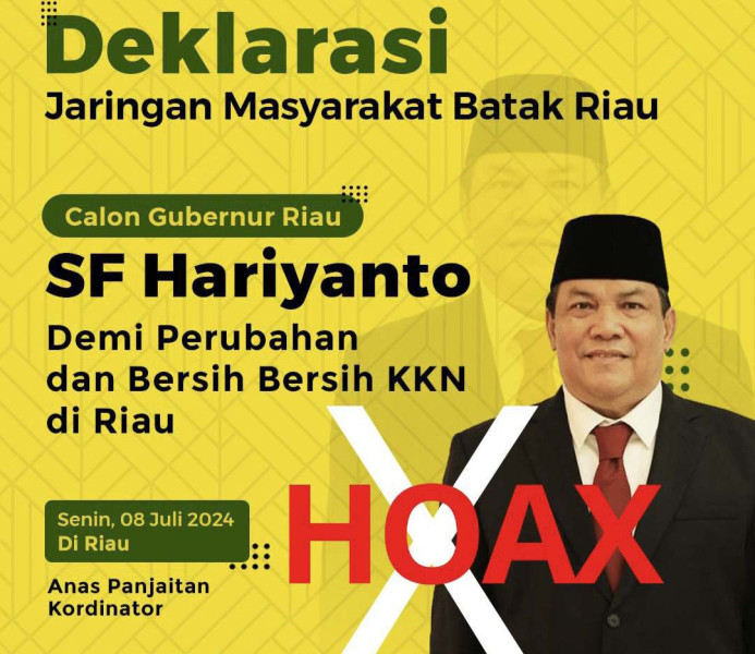 Deklarasi Jaringan Masyarakat Batak Riau untuk SF Hariyanto Fakta atau Hoax?, Ini Penjelasan Kominfo Riau